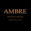 Ambre (Piano solo) [Piano Solo]
