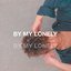 By My Lonely - Single