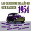 Las Canciones Del Año En Que Naciste 1954