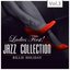 „Ladies First!" Jazz Edition - All of them Queens of Jazz, Vol. 3
