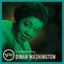 Great Women Of Song: Dinah Washington