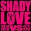 Shady Love [Single]