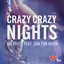 Crazy, Crazy Nights - Single