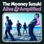 Alive & Amplified