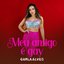 Meu Amigo É Gay! - Single