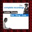 Lester Young & Nat King Cole, The Complete Recordings (Remastered Version)