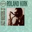 Verve Jazz Masters 27: Roland Kirk