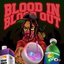 Blood in Blood Out