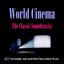 World Cinema - The Classic Soundtracks