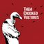 2009 - Them Crooked Vultures