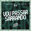 Vou Passar Sarrando