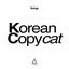 Korean Copycat - EP