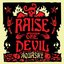 Raise the Devil