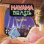 Havana Brasil