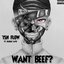 Want Beef?