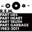 Part Lies, Part Heart, Part Truth, Part Garbage 1982-2011