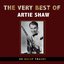 The Very Best of Artie Shaw