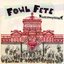 Fowl Fete [Explicit]
