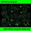 Neutron Dance (Remixes)