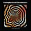 Pataphysical Electronics