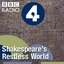 Shakespeare’s Restless World