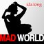 Mad World