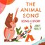 The Animal Song (Song and Story)