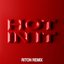 Hot In It (Riton Remix) - Single