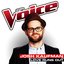 Love Runs Out (The Voice Performance) - Single