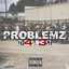 Problemz - Single