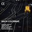 Bach Coltrane (Alpha Collection)