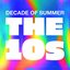 Decade of Summer: The 10's