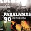 Multishow Ao Vivo - Os Paralamas Do Sucesso 30 Anos (Ao Vivo / Deluxe)