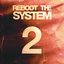 Reboot The System Part 2