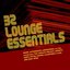 32 Lounge Essentials