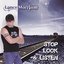 Stop, Look & Listen