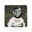Toy E.P. "You've Got It Made With All The Toys"