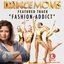 Fashion Addict (From "Dance Moms")