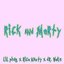 Rick and Morty - Single