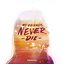 My Friends Never Die - EP