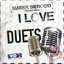 Marek Sierocki Przedstawia: I Love Duets (Tylko Hity)