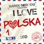 Marek Sierocki Przedstawia: I love Polska, Vol.1 (Tylko Hity)