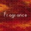 Fragrance