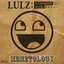 Lulz: A corruption of LOL - Disk 08 - Memetology