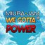 We Gotta Power (Dragon Ball Z) - Single