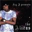 Jay A presents the Aliens