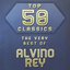 Top 50 Classics - The Very Best of Alvino Rey