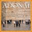 ADONAI: The Power of Worship from the Land of Israel