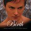 Birth - Original Score