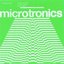 Microtronics, Volume 02: Stereo Recorded Music for Links and Bridges